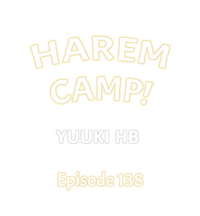 Harem Camp! Chapter 138 - Page 1