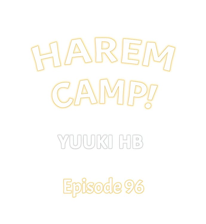 Harem Camp! Chapter 96 - Page 1