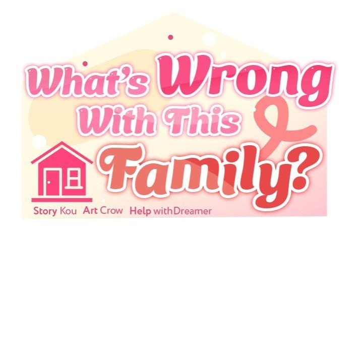 What’s wrong with this family? Chapter 74 - Page 41