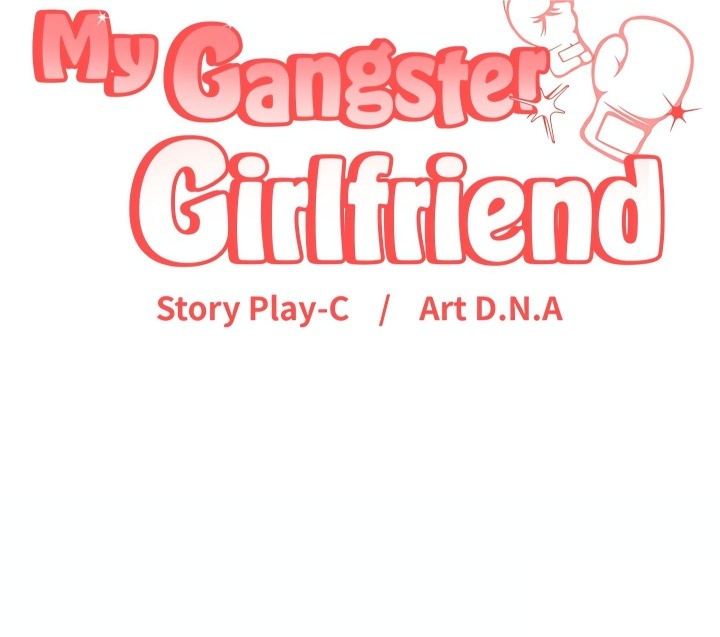 My Gangster Girlfriend Chapter 43 - Page 37