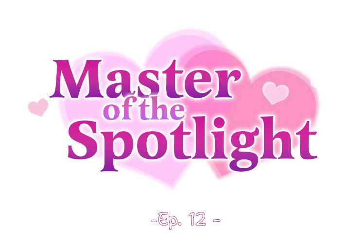 Master of the Spotlight Chapter 12 - Page 2