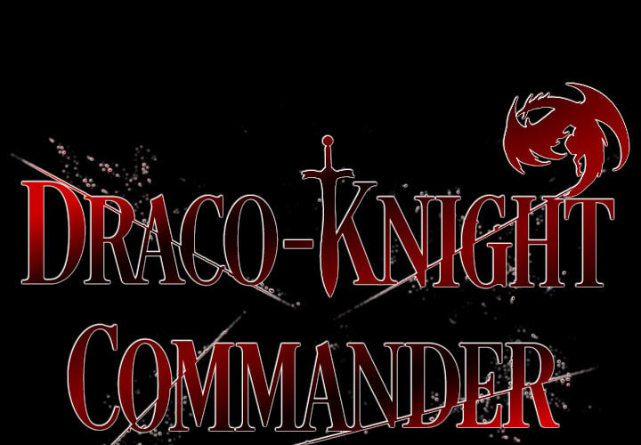 Draco-Knight Commander (Uncensored) Chapter 18 - Page 2