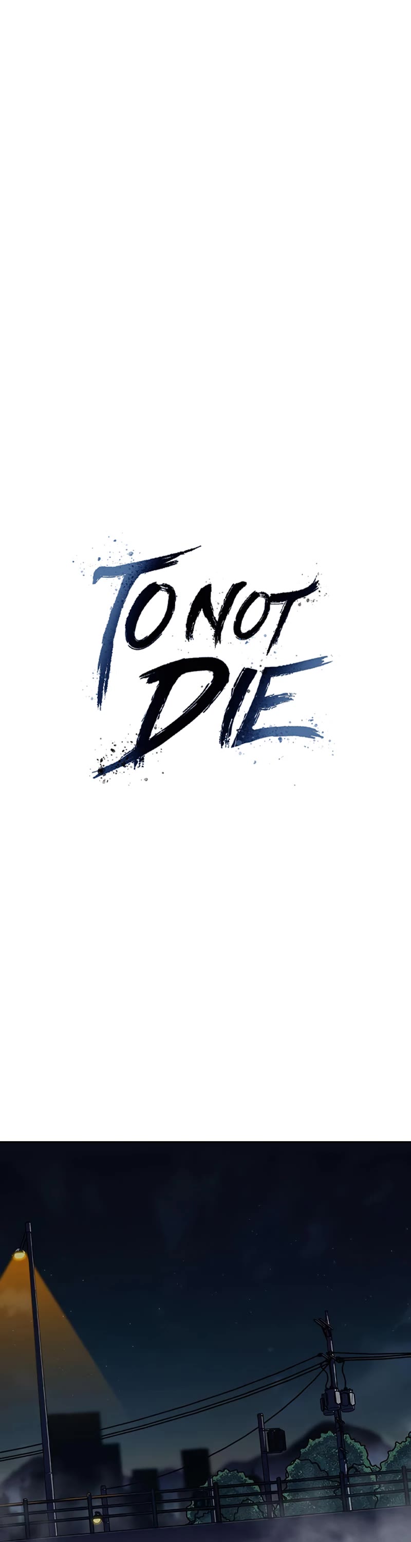 To Not Die Chapter 104 - Page 1