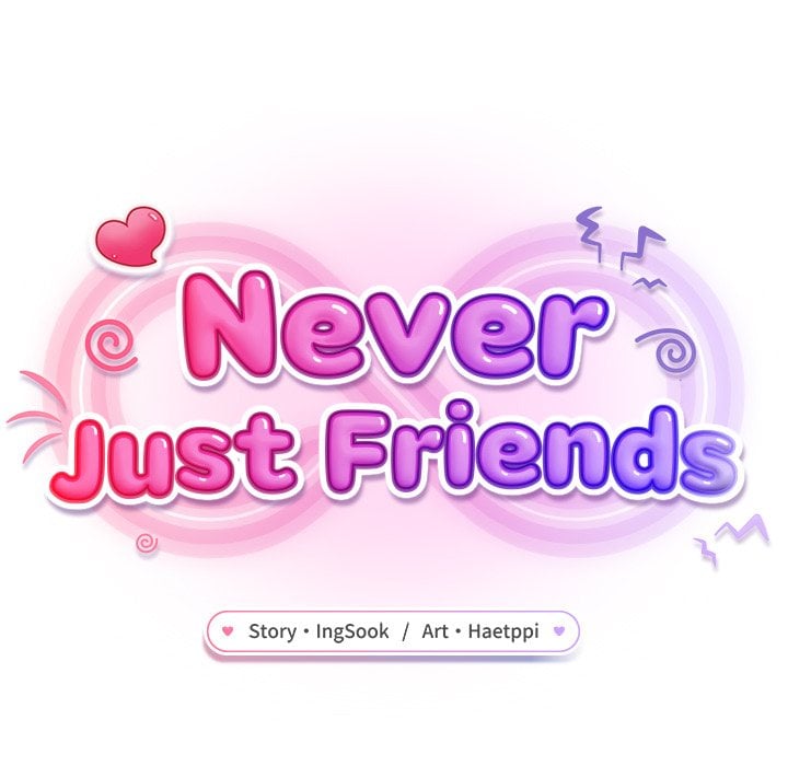 Never Just Friends Chapter 5 - Page 131