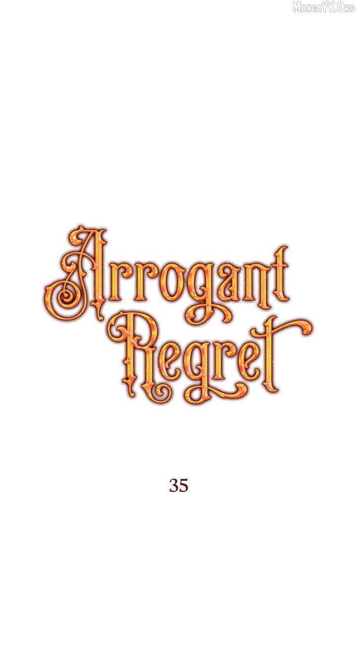 Arrogant Regret Chapter 35 - Page 57
