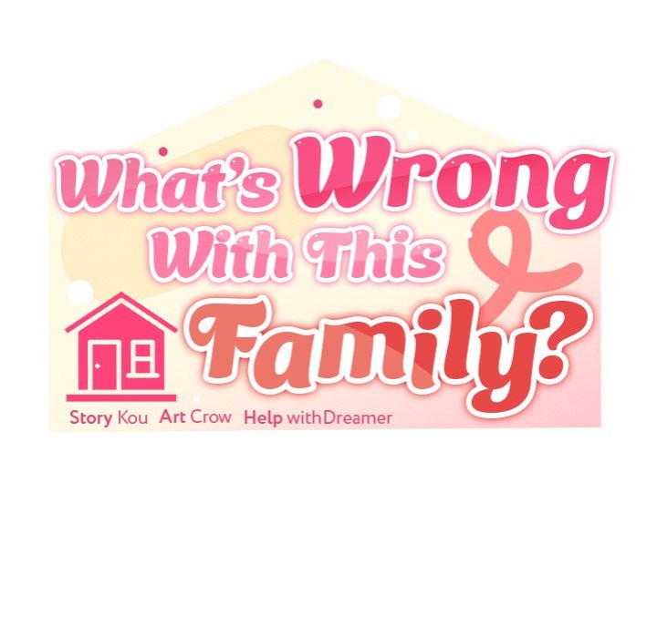 What’s wrong with this family? Chapter 61 - Page 146