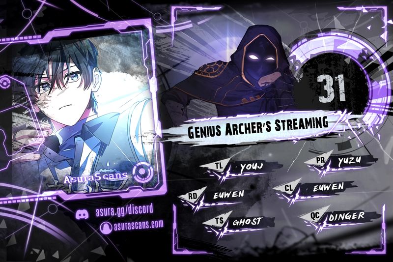 Genius Archer’s Streaming Chapter 31 - Page 1