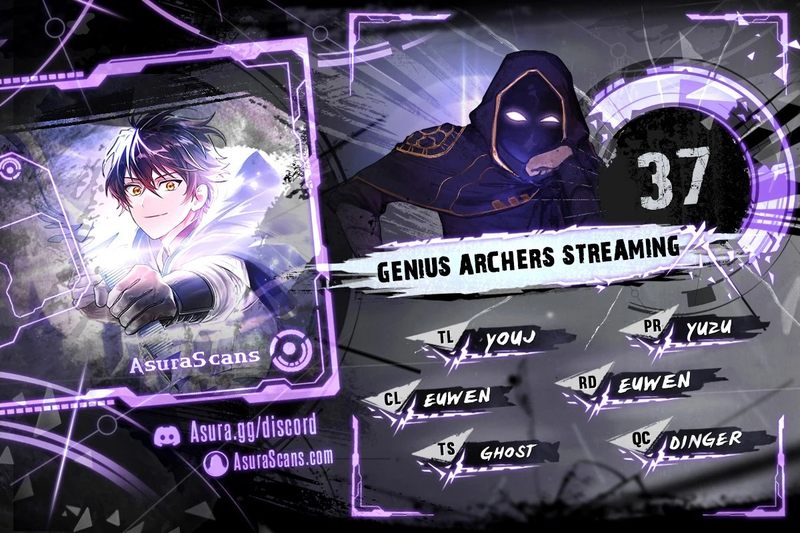 Genius Archer’s Streaming Chapter 37 - Page 1