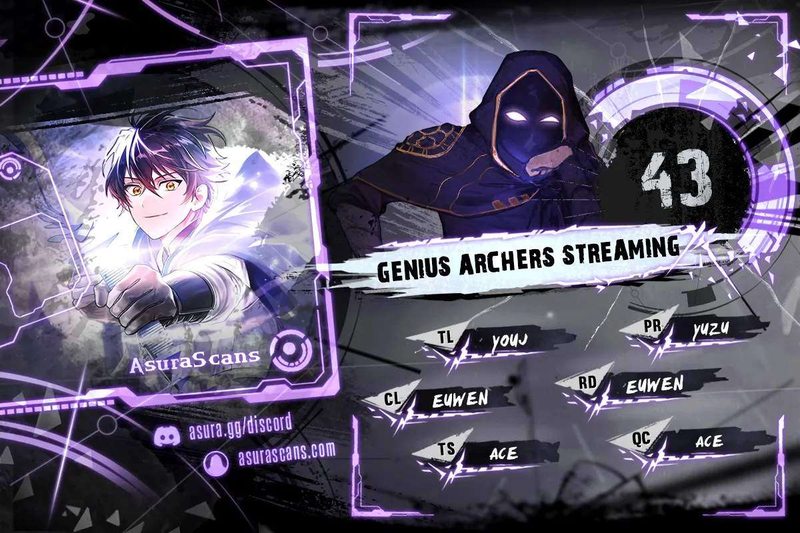 Genius Archer’s Streaming Chapter 43 - Page 1
