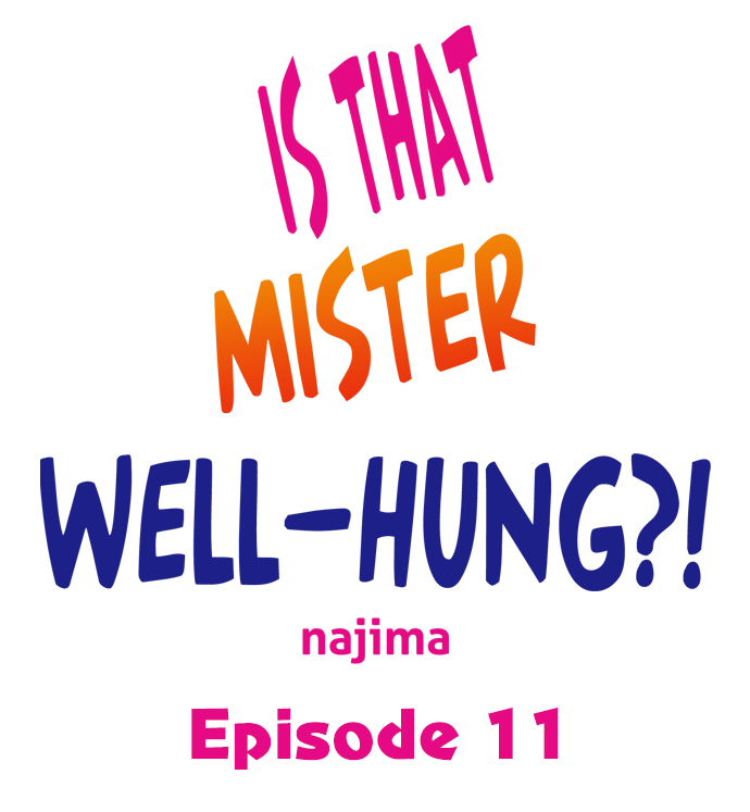 Is That Mister Well-Hung! Chapter 11 - Page 1