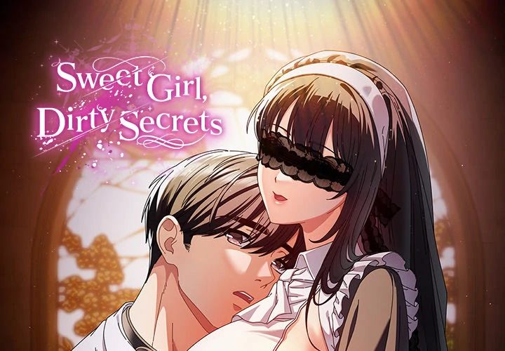 Sweet Girl, Dirty Secrets Chapter 1 - Page 1
